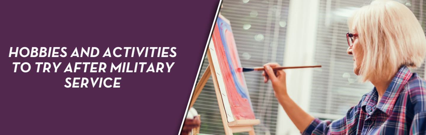 Read more about the article Hobbies and Activities to Try After Military Service